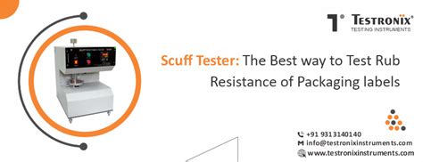 scuff test procedure|best scuff tester for packaging.